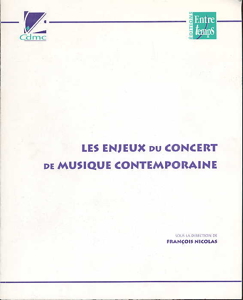 1997 Enjeux du Concert de Musique Contemporaine